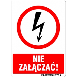 Znak elektryczny - Nie załączać